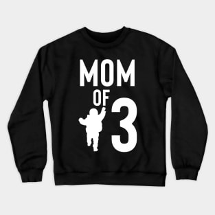 Mom of three Crewneck Sweatshirt